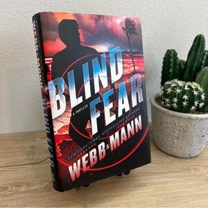 Blind Fear Brandon Webb John David Mann HC 1st Ed 2023 Finn Thriller